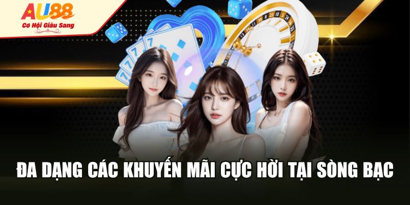 Đa dạng các khuyến mãi cực hời tại sòng bạc